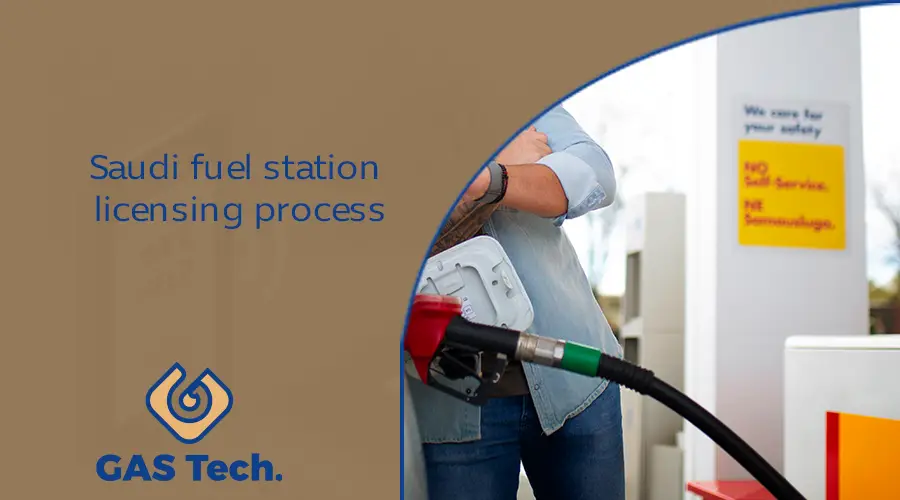Saudi fuel station licensing process